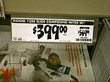 Click image for larger version

Name:	ridgid 12 miter saw price change  new file format.jpg
Views:	185
Size:	18.0 KB
ID:	797663